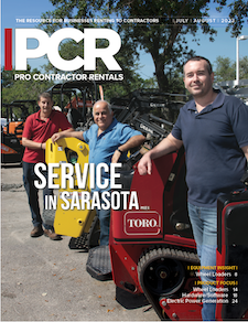 July August 2023 Pro Contractor Rentals magazine